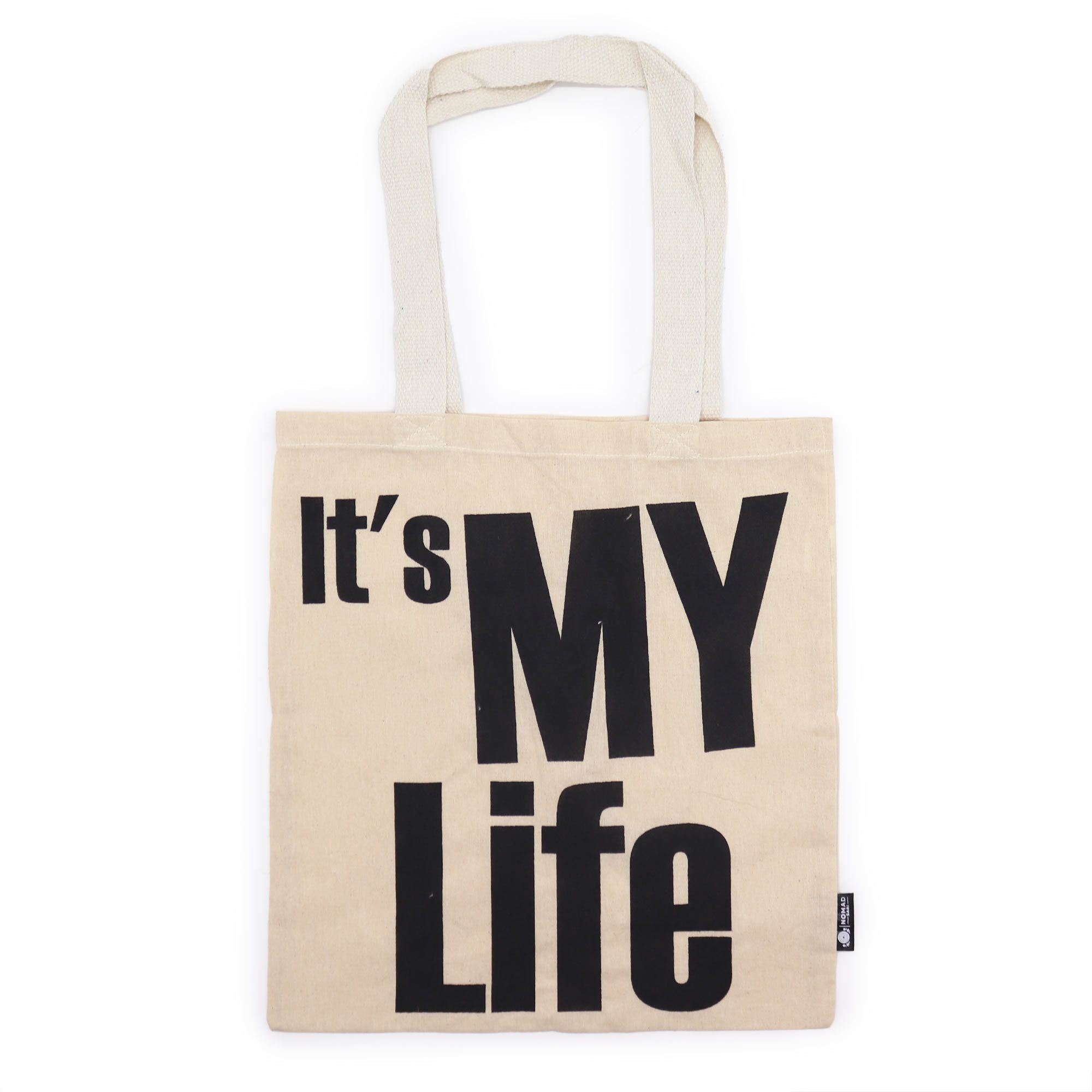 Bolsa de Algodão - Básica Icónica - It’s My Life / É a Minha Vida
